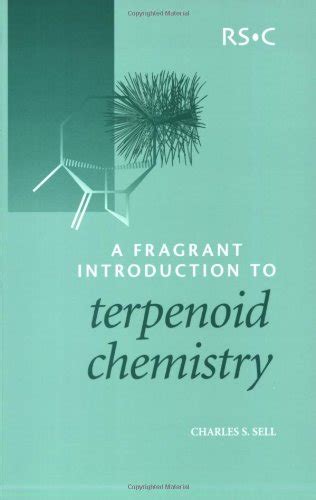 Buy A Fragrant Introduction to Terpenoid Chemistry Book Online at Low ...
