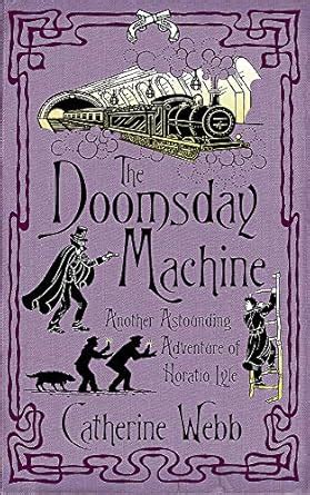 DOOMSDAY MACHINE : Webb, Catherine: Amazon.in: Books