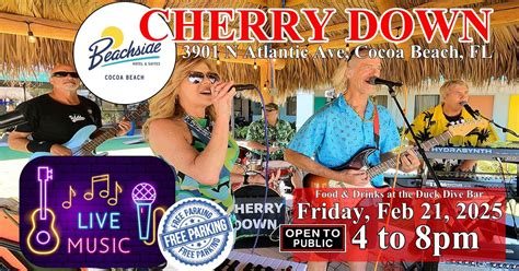 CHERRY DOWN - Beachside Hotel & Suites Cocoa Beach - Fri 2/21/2025 4pm ...