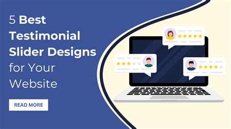5 Best Testimonial Slider Designs for Your Website
