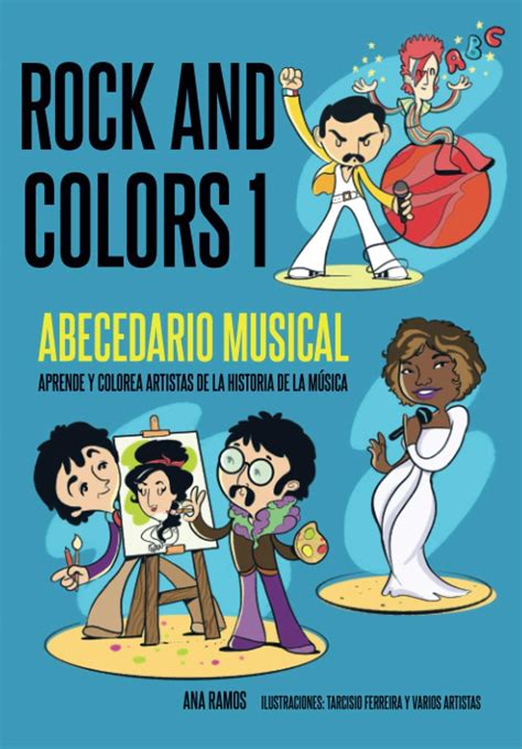 Buy Rock And Colors 1: Abecedario Musical. Aprende y colorea artistas ...