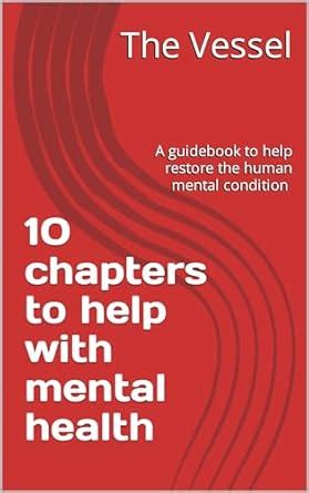 10 chapters to help with mental health eBook : Vessel , The : Amazon.in ...