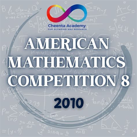 AMERICAN MATHEMATICS COMPETITION 8 - 2010 - Cheenta Academy