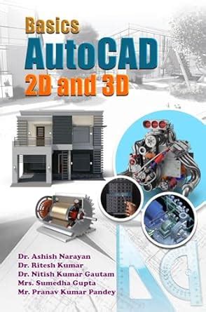 Buy Basics AutoCAD 2D & 3D Book Online at Low Prices in India | Basics ...