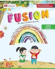 Amazon.in: Buy Revised For Active And Holistic Learning Fusion LKG Sem ...