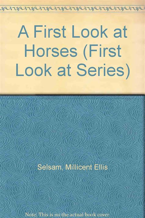 A First Look at Horses (First Look at Series) : Selsam, Millicent Ellis ...