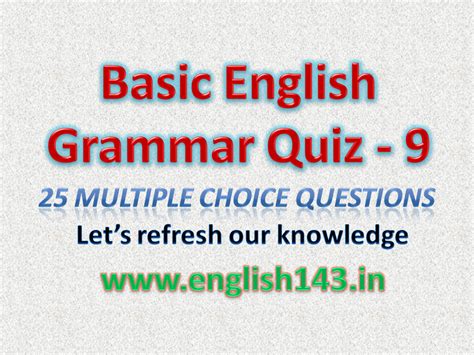 Basic Grammar Quiz - 25 MCQs for practice - 9 ~ HARINATH VEMULA