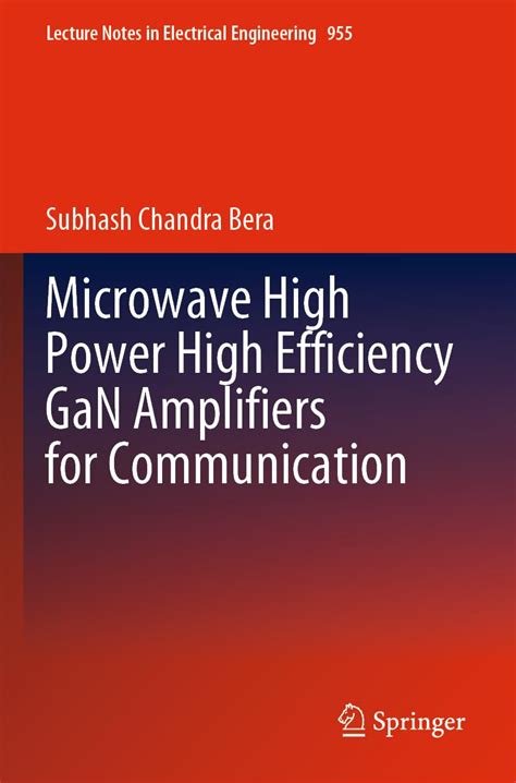 Microwave High Power High Efficiency GaN Amplifiers for Communication ...