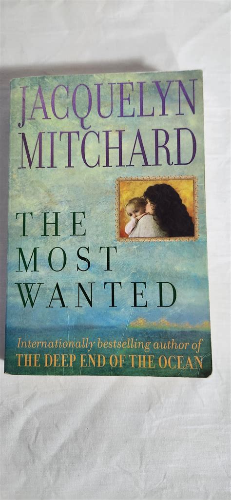The Most Wanted - Jacquelyn Mitchard - Second Chance Books