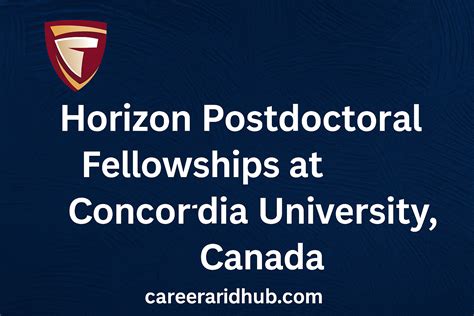 Horizon Postdoctoral Fellowships, Concordia University, Canada - Career ...