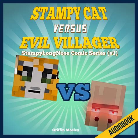 Buy Stampy Cat Versus Evil Villager: StampyLongNose Comic Series #1 ...