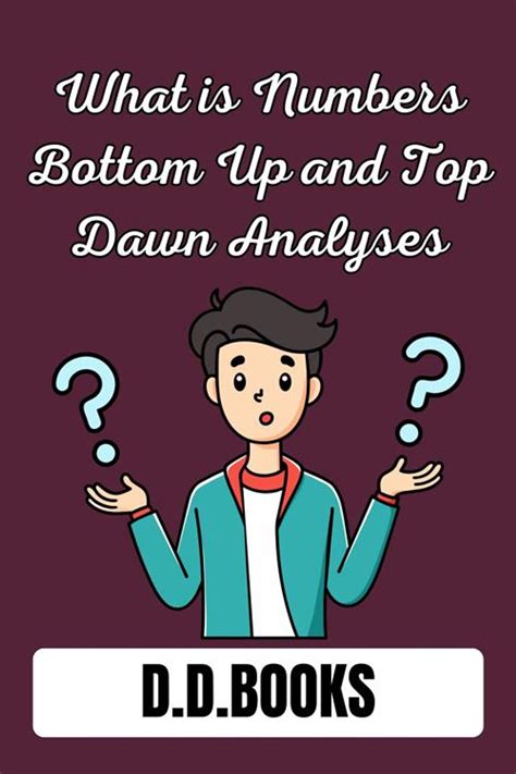 What Is Numbers: Bottom-Up and Top-Down Analysis eBook by Anonymous ...
