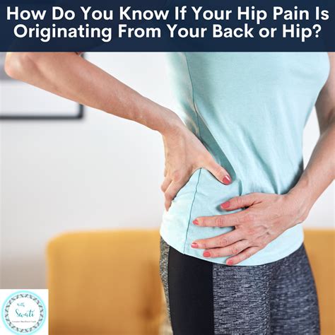 How Do You Know If Your Hip Pain Is Originating From Your Back or Hip ...