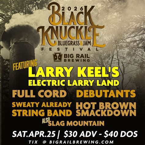 2026 Black Knuckle Winter Bluegrass & Jam Fest featuring Larry Keel ...