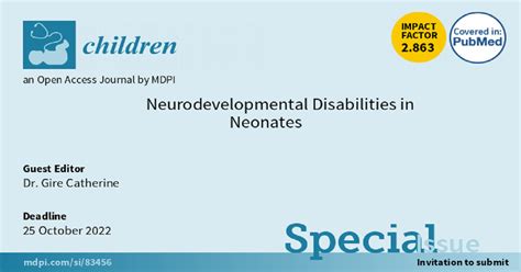 Children | Special Issue : Neurodevelopmental Disabilities in Neonates
