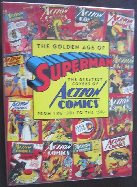 The Golden Age of Superman: The Greatest Covers of Action Comics from ...