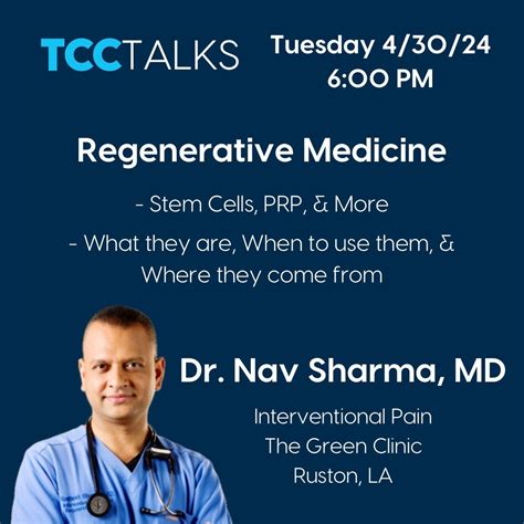 TCC Talks - Regenerative Medicine, 1117 Forsythe Ave, Monroe, LA, 30 ...