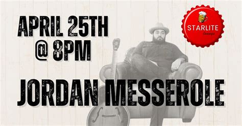 Jordan Messerole - Live at Starlite!, 321 Main Street, Colo, IA, United ...