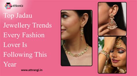 Top 7 Jadau Jewellery Trends Every Fashion Lover Follows