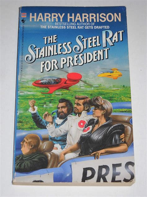 The Stainless Steel Rat for President: Harrison, Harry: 9780553276121 ...