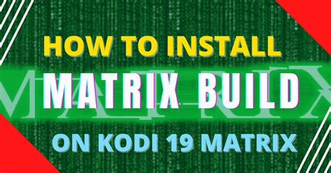 Image result for Tutorial Kodi Matrix