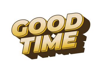 Good time text effect in modern colors with 3d look effect | Premium Vector