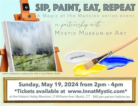Sip Paint Eat Repeat- Watercolor with Mystic Museum of Art, Haley ...