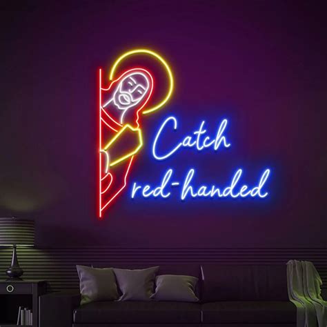 Catch Red-handed Neon Signjesus Cross Signjesus Neon - Etsy