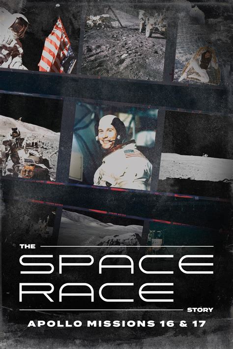 The Space Race Story: Apollo Missions 16 & 17 (2023)