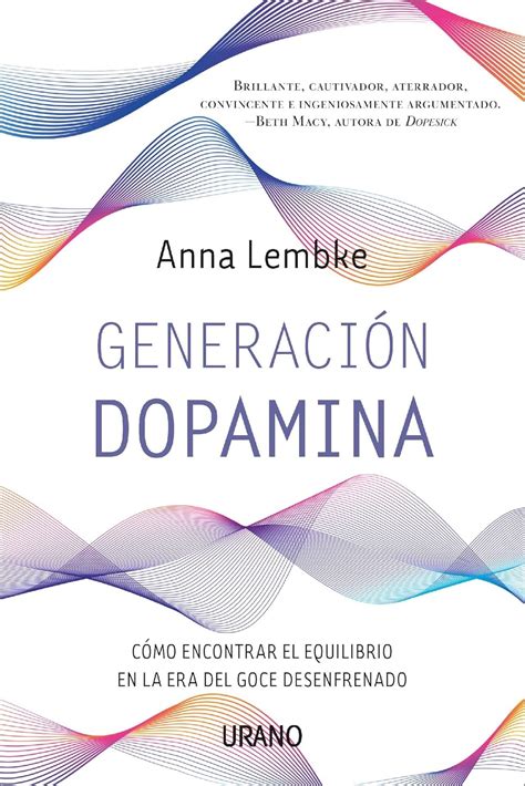 Generación dopamina (Spanish Edition) eBook : Lembke, Anna: Amazon.in ...