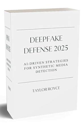 Deepfake Defense 2025: AI‐Driven Strategies for Synthetic Media ...