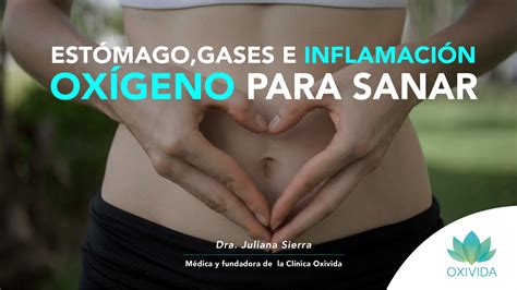 Estómago, gases e inflamación - Clinica Oxivida