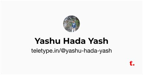 Yashu Hada Yash — Teletype