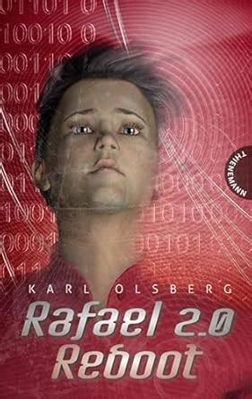 Rafael 2.0: Reboot (German Edition) eBook : Olsberg, Karl, Steinhöfel ...