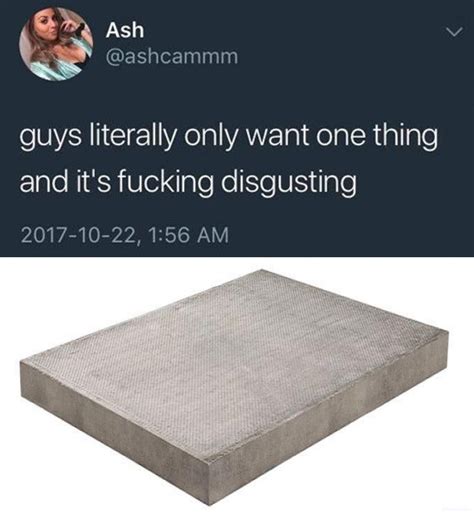 All men want is concrete | Concrete Slab | Know Your Meme