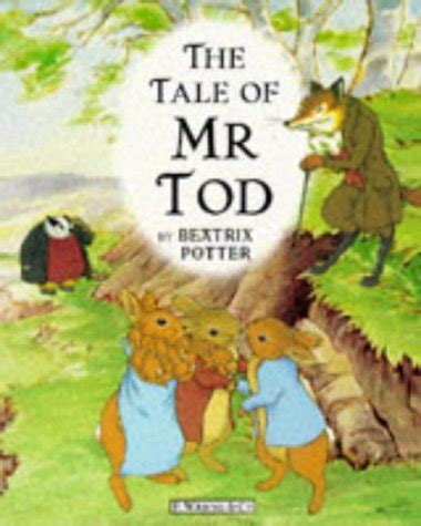 The Tale of Mr. Tod: Animation Storybook: A Story About Two ...