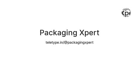 Packaging Xpert — Teletype