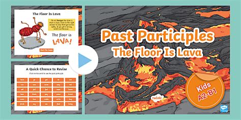 Past Participles: The Floor Is Lava!