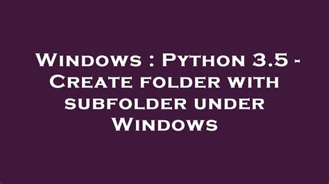 Image result for Subfolder File:Windows