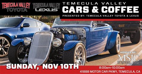 Temecula Valley Cars & Coffee, 41888 Motor Car Pkwy, Temecula, CA 92591 ...