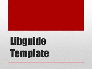 Image result for LibGuide Template
