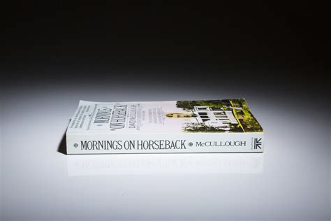 Mornings On Horseback - The First Edition Rare Books