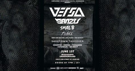 Versa | Sanzu | SMAL B [at] Mississippi Underground , Mississippi ...
