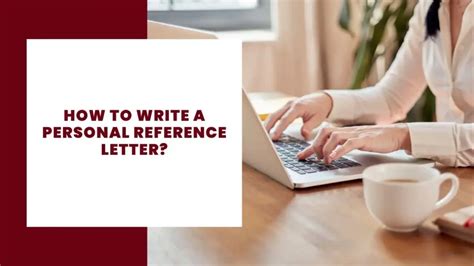 Image result for How to Write a Personal Reference Letter