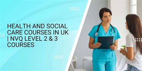 Health and Social Care Courses in UK | NVQ Level 2 & 3 Courses | Unique ...