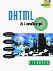 DHTML and JavaScript : Gilorien: Amazon.in: Books