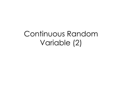 Image result for Continuous Random Variable Definition and Properties