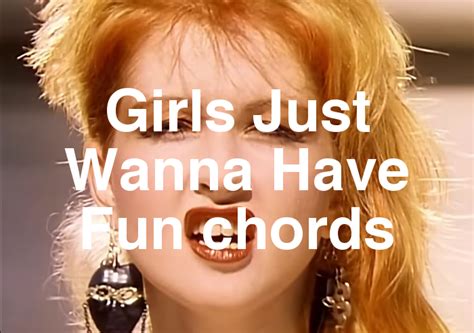 Image result for Girls Just Want to Have Fun Song