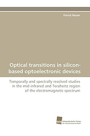 Buy Optical Transitions in Silicon-Based Optoelectronic Devices Book ...