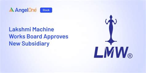 LMW Establishes UAE Subsidiary for Aerospace | Angel One